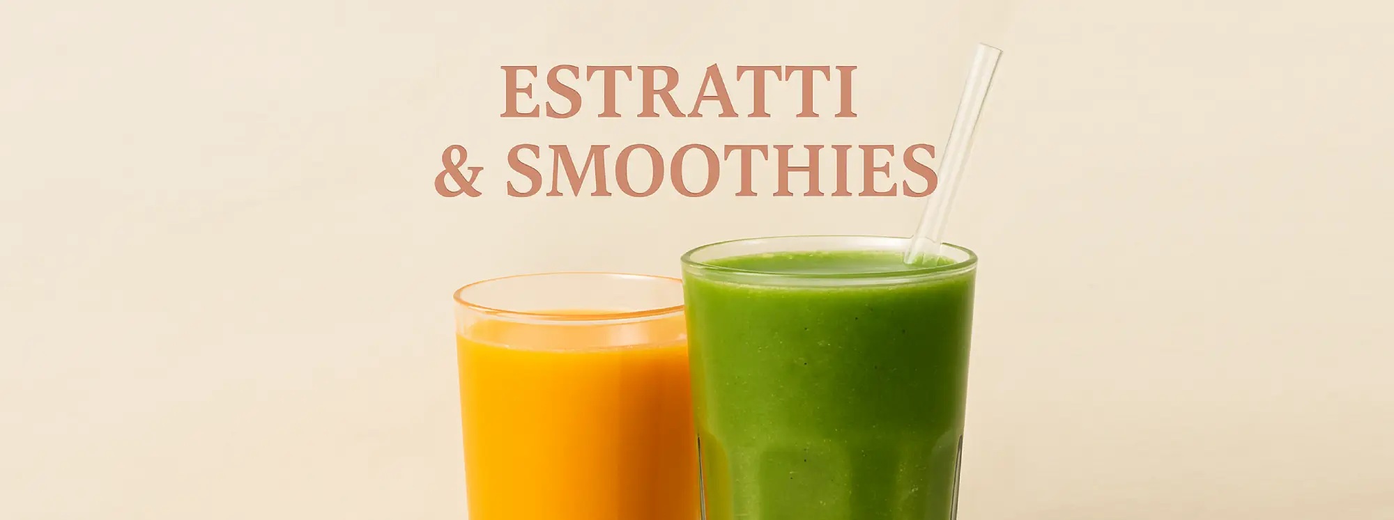 Estratti e Smoothies